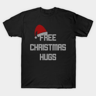 Free Christmas Hugs Cute Party Ugly Sweater Style Design T-Shirt